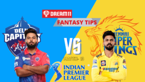 DC vs CHE Dream11 Prediction | Delhi Capitals vs Chennai Super Kings, 13th Match, IPL 2024 | Fantasy Cricket Tips