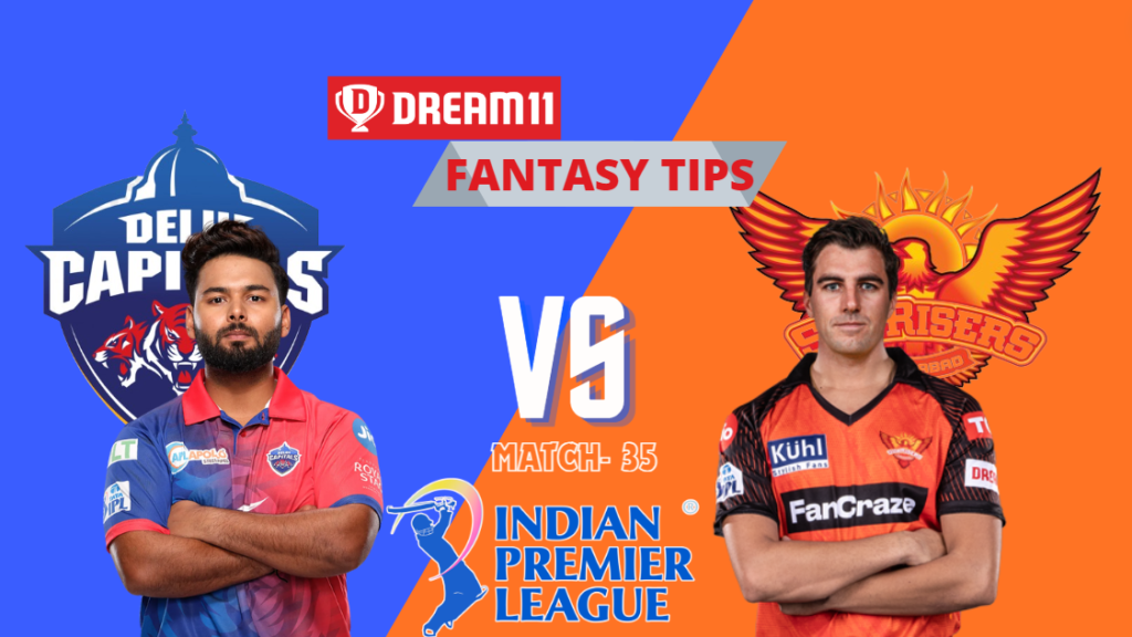 DC vs SRH Dream11 Prediction, Delhi Capitals vs Sunrisers Hyderabad, IPL Fantasy Cricket Tips, IPL 2024
