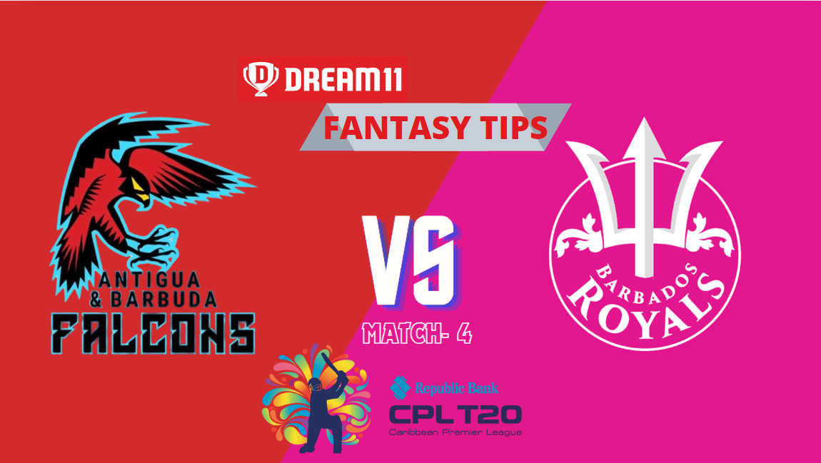 ABF vs BR Dream11 Prediction | Antigua and Barbuda Falcons vs Barbados Royals | Match-4 | Fantasy Cricket Tips