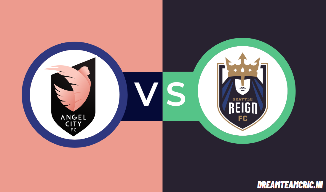 ACF vs SR Dream11 Prediction, Angel City FC vs Seattle Reign, Fantasy Football Tips