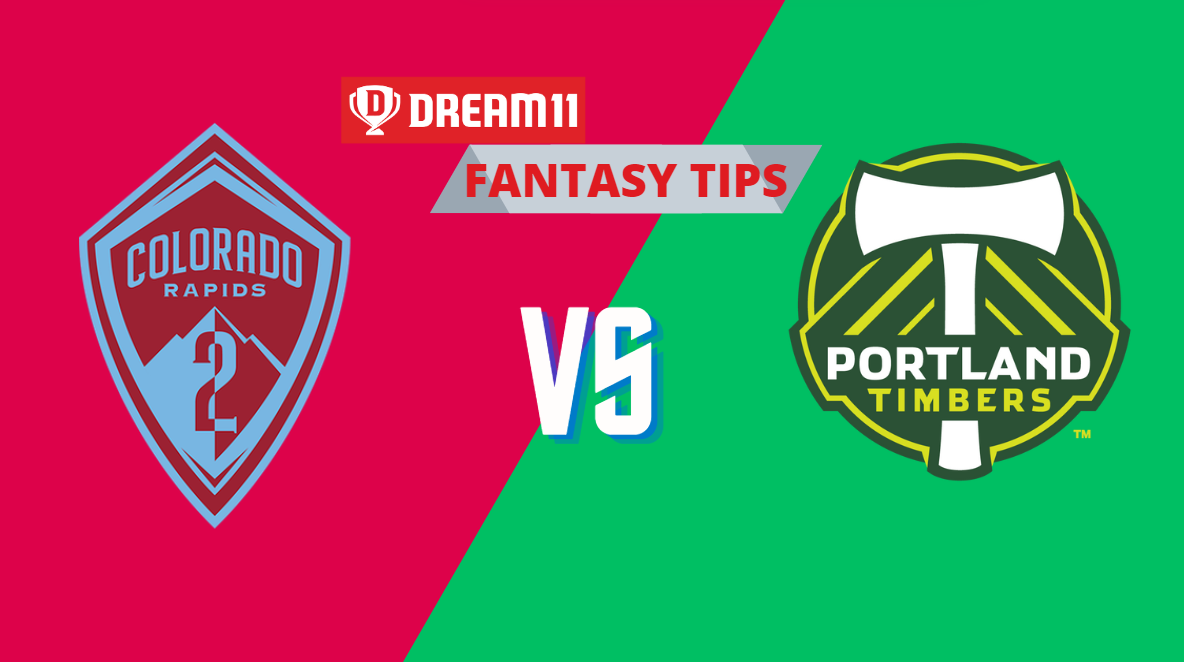 CR vs PT Dream11 Prediction, Colorado Rapids vs Portland Timbers, Fantasy Football Tips