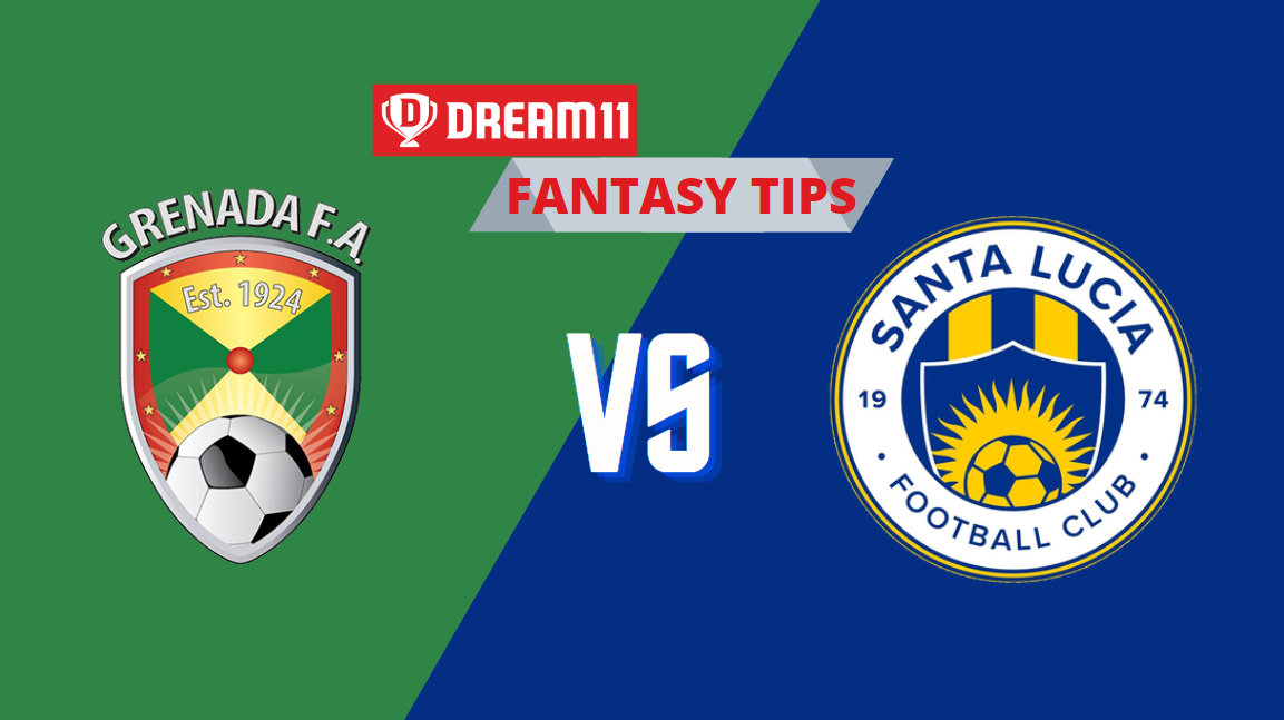 GRE vs SL Dream11 Football Team Prediction, Grenada vs St. Lucia, Fantasy Football Tips