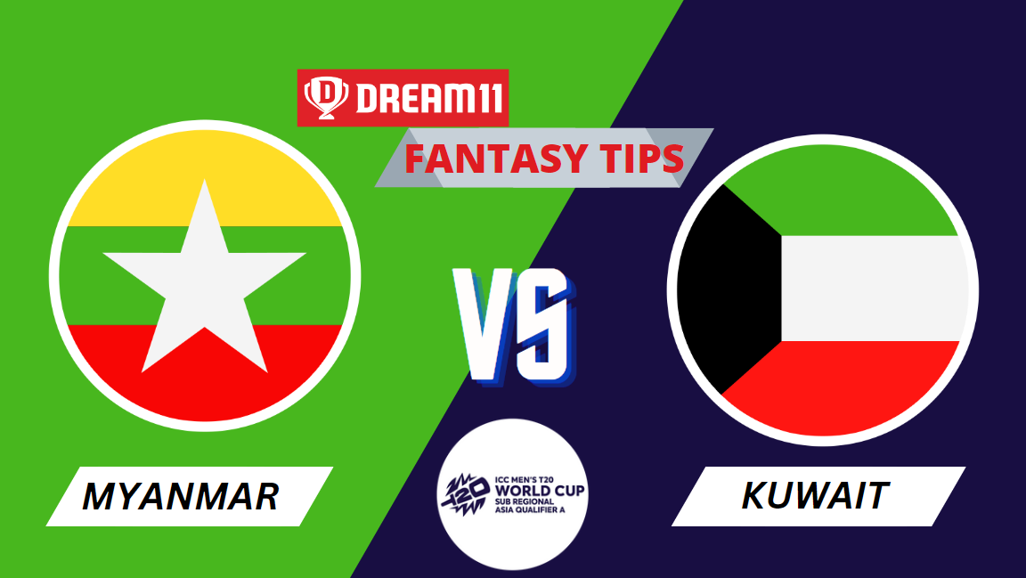 MYN vs KUW Dream11 Prediction, Myanmar vs Kuwait, Match 12, T20 World Cup Asia Qualifier A 2024, Fantasy Cricket Tips