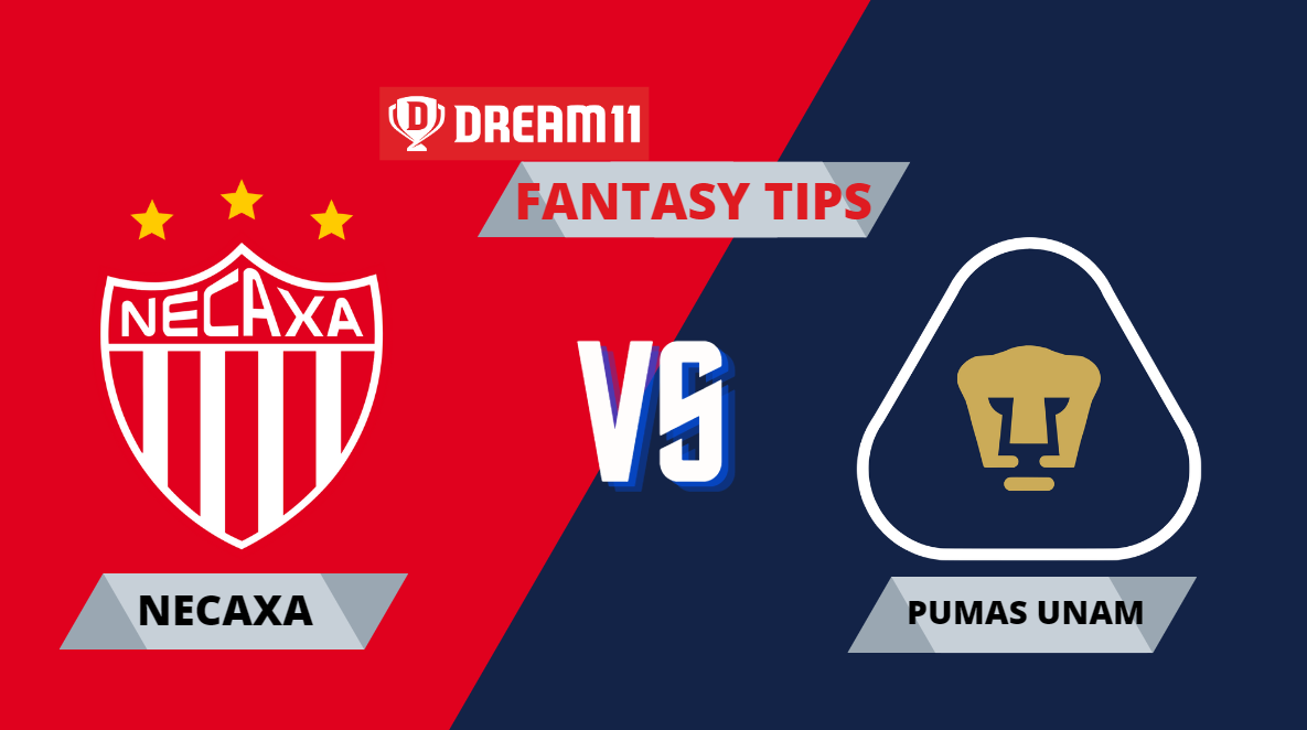 NEC vs UNAM Dream11 Football Team Prediction, Necaxa vs Pumas UNAM, Mexican League, Fantasy Football Tips